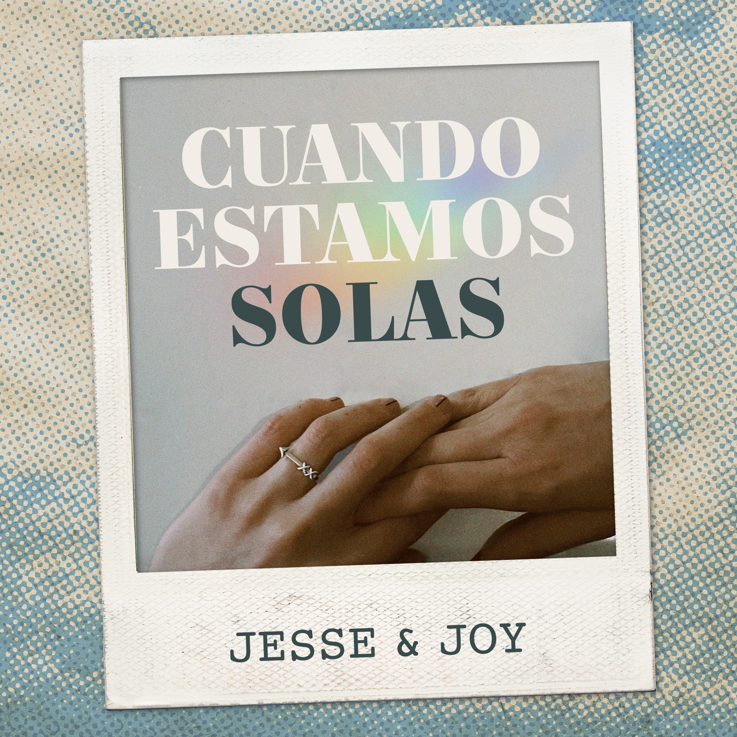 Cuando estamos solas
