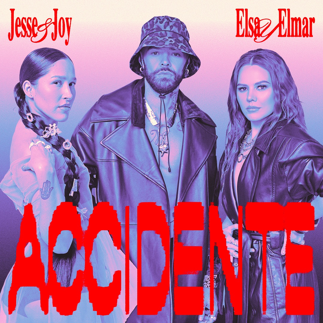 Jesse y Joy, Elsa y Elmar. Sencillo accidente
